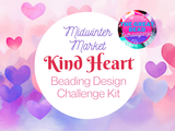 TGBE Midwinter Market 2026 Kind Heart Design Kit (Closeout)
